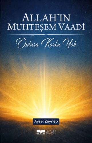 Allah'ın Muhteşem Vaadi ;Onlara Korku Yok  Frontansicht 1