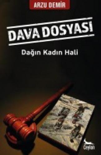 Dava Dosyası: Daðın Kadın Hali  Frontansicht 1