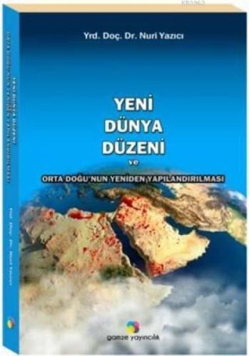 Yeni Dünya Düzeni ve Orta Doğu'nun Yeniden Yapılandırılması  Frontansicht 1