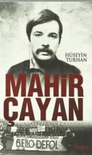 Mahir Çayan  Frontansicht 1
