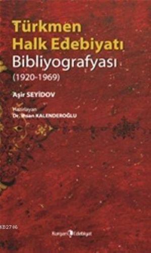 Türkmen Halk Edebiyatı Bibliyografyası  Frontansicht 1