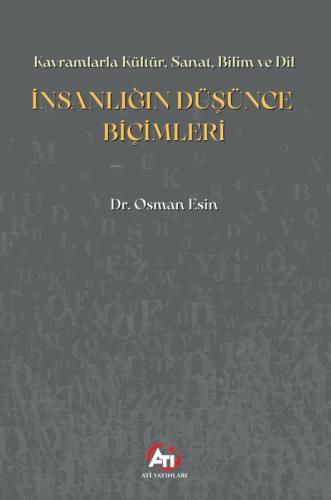 İnsanlığın Düşünce Biçimleri;Kavramlarla Kültür, Sanat, Bilim ve Dil  Frontansicht 1