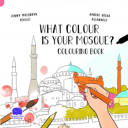 What Colour Is Your Mosque Colourıng Book  Frontansicht 1