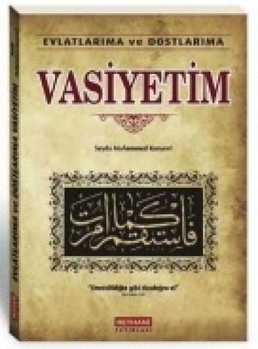 Evlatlarıma ve Dostlarıma Vasiyetim  Frontansicht 1