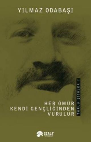 Her Ömür Kendi Gençliğinden Vurulur  Frontansicht 1