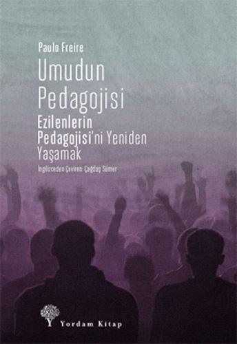 Umudun Pedagojisi: Ezilenlerin Pedagojisi'ni Yeniden Yaşamak  Frontansicht 1