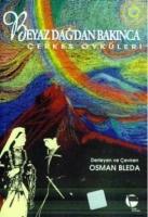 Beyazdağ'dan Bakınca Çerkes Öyküleri  Frontansicht 1
