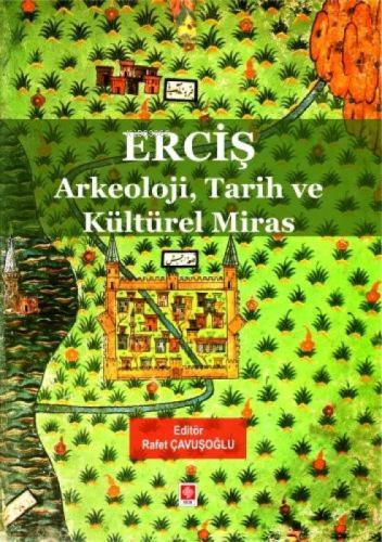 Erciş - Arkeoloji, Tarih ve Kültürel Miras  Frontansicht 1