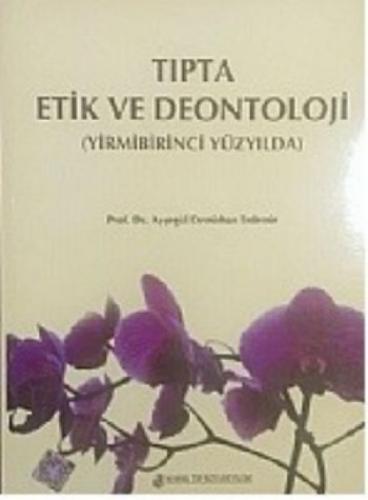Tıpta Etik Ve Deontoloji-21.Yüzyılda  Frontansicht 1