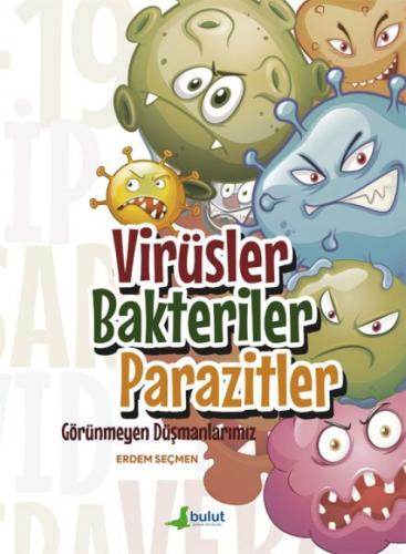 Virüsler Bakteriler Parazitler - Görünmeyen Düşmanlarımız  Frontansicht 1