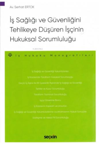İş Sağlığı ve Güvenliğini Tehlikeye Düşüren İşçinin Hukuksal Sorumluluğu  Frontansicht 1