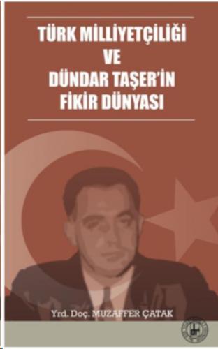 Türk Milliyetçiliði ve Dündar Taþer'in Fikir Dünyası  Frontansicht 1