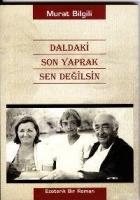 Daldaki Son Yaprak  Frontansicht 1