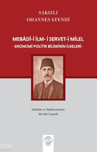 Mebâdî-i İlm-i Servet-i Milel  - Ekonomi Politik Biliminin İlkeleri  Frontansicht 1