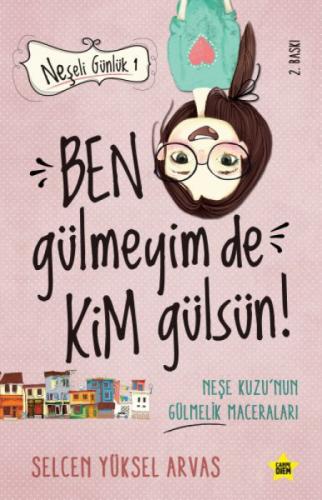 Neþeli Günlük - Ben Gülmeyim de Kim Gülsün!  Frontansicht 1