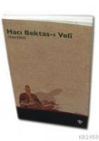 Hacı Bektaş-ı Veli  Frontansicht 1