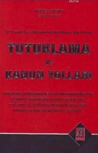 Tutuklama ve Kanun Yolları  Frontansicht 1