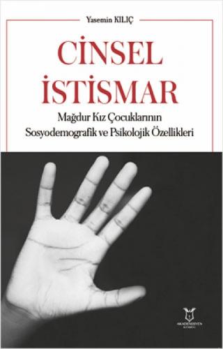 Cinsel İstismar ;Mağdur Kız Çocuklarının Sosyodemografik ve Psikolojik Özellikleri  Frontansicht 1