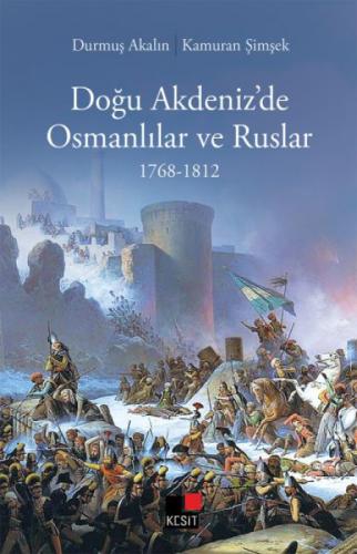 Doğu Akdeniz'de Osmanlılar ve Ruslar 1768-1812  Frontansicht 1