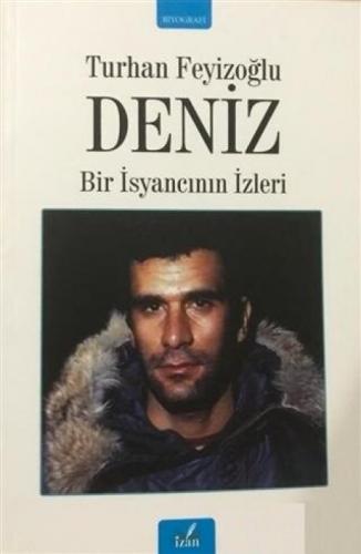 Deniz - Bir İsyancının İzleri  Frontansicht 1
