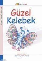 Güzel Kelebek  Frontansicht 1