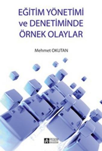 Eğitim Yönetimi ve Denetiminde Örnek Olaylar  Frontansicht 1