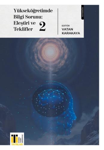 Yükseköğretimde Bilgi Sorunu: Eleştiri ve Teklifler 2  Frontansicht 1