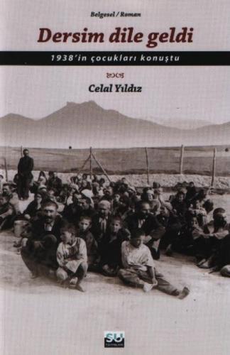 Dersim Dile Geldi  Frontansicht 1