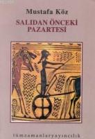 Salıdan Önceki Pazartesi  Frontansicht 1