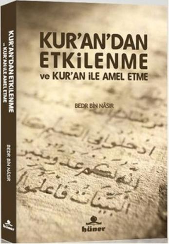 Kurandan Etkilenme ve Kuran İle Amel Etme  Frontansicht 1