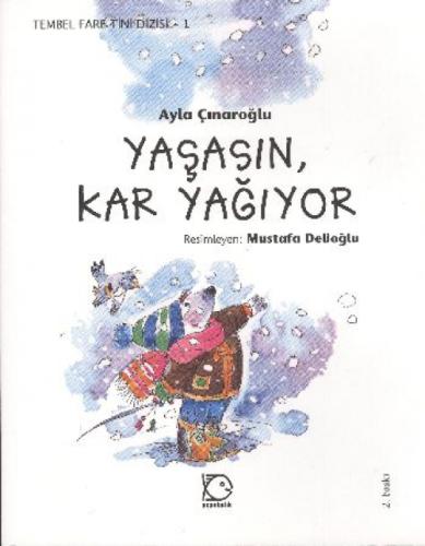 Yaşasın Kar Yağıyor  Frontansicht 1