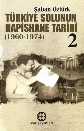 Türkiye Solunun Hapishane Tarihi 2 (1960-1974)  Frontansicht 1