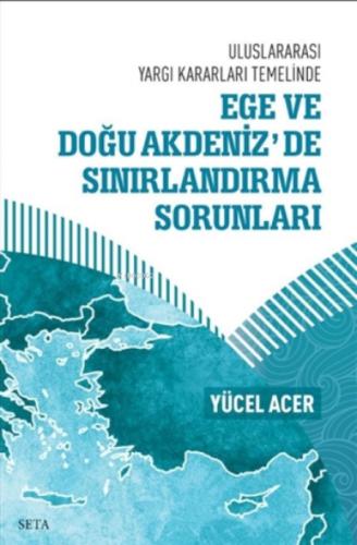 Ege ve Doğu Akdeniz'de Sınırlandırma Sorunları - Uluslararası Yargı Kararları  Frontansicht 1