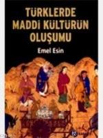 Türklerde Maddi Kültürün Oluşumu  Frontansicht 1