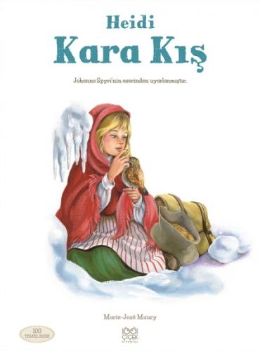 Heidi: Kara Kıþ  Frontansicht 1
