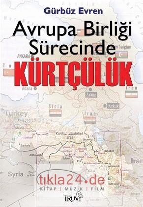 Avrupa Birliği Sürecinde Kürtçülük  Frontansicht 1