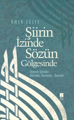 Şiirin İzinde Sözün Gölgesinde  Frontansicht 1