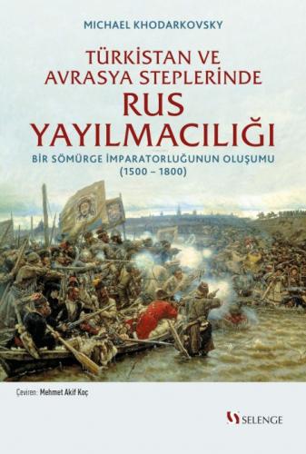 Türkistan ve Avrasya Steplerinde Rus Yayılmacılığı  Frontansicht 1