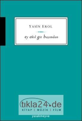 Ey Akıl Git Başımdan  Frontansicht 1