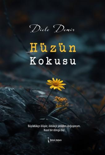 Hüzün Kokusu  Frontansicht 1