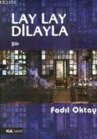 Lay Lay Dilayla  Frontansicht 1