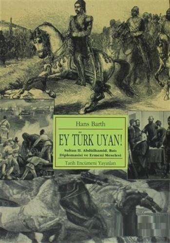 Ey Türk Uyan  Frontansicht 1