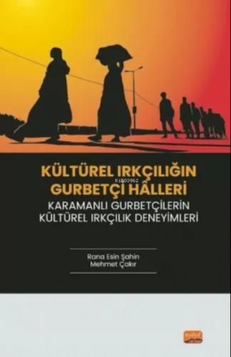 Kültürel Irkçılığın Gurbetçi Halleri ;Karamanlı Gurbetçilerin Kültürel Irkçılık Deneyimleri  Frontansicht 1