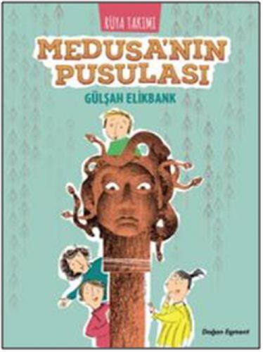 Rüya Takımı - Medusa'nın Pusulası  Frontansicht 1