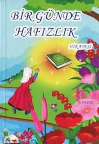 Bir Günde Hafızlık Hikayesi  Frontansicht 1