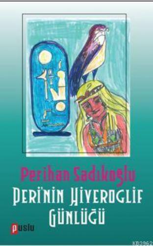 Peri'nin Hiyeroglif Günlüðü  Frontansicht 1