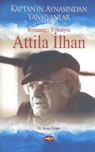 Romancı Yönüyle Atilla İlhan  Frontansicht 1