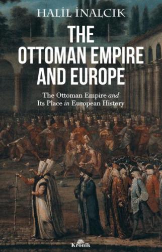 The Ottoman Empire and Europe  Frontansicht 1