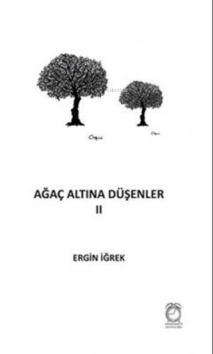 Ağaç Altına Düşenler II  Frontansicht 1