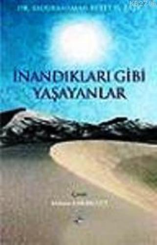 İnandıkları Gibi Yaşayanlar  Frontansicht 1